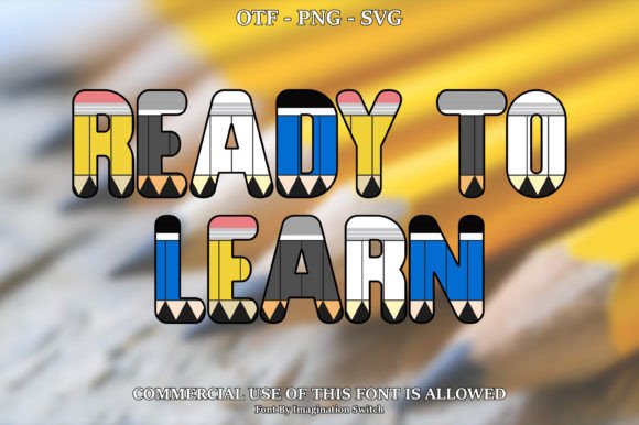 Ready to Learn Collection: A Vibrant Typographic Asset for Modern Design