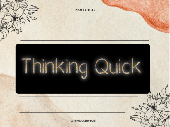 Thinking Quick: A Friendly Sans-Serif for Modern Design